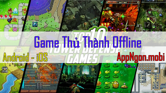 game thủ thành offline cho android | Flash Wanted