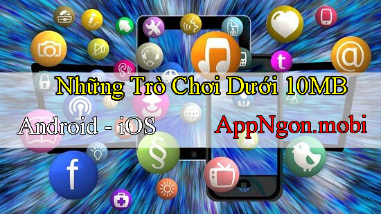 nhung-tro-choi-duoi-10-cho-android