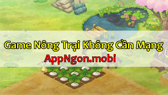 game-nong-trai-khong-can-mang