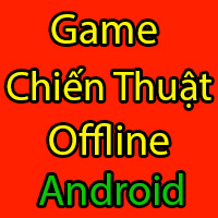 Game Chiến Thuật Offline Cho Android
